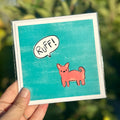 “Ruff” Chihuahua Dog Blank Greeting Card