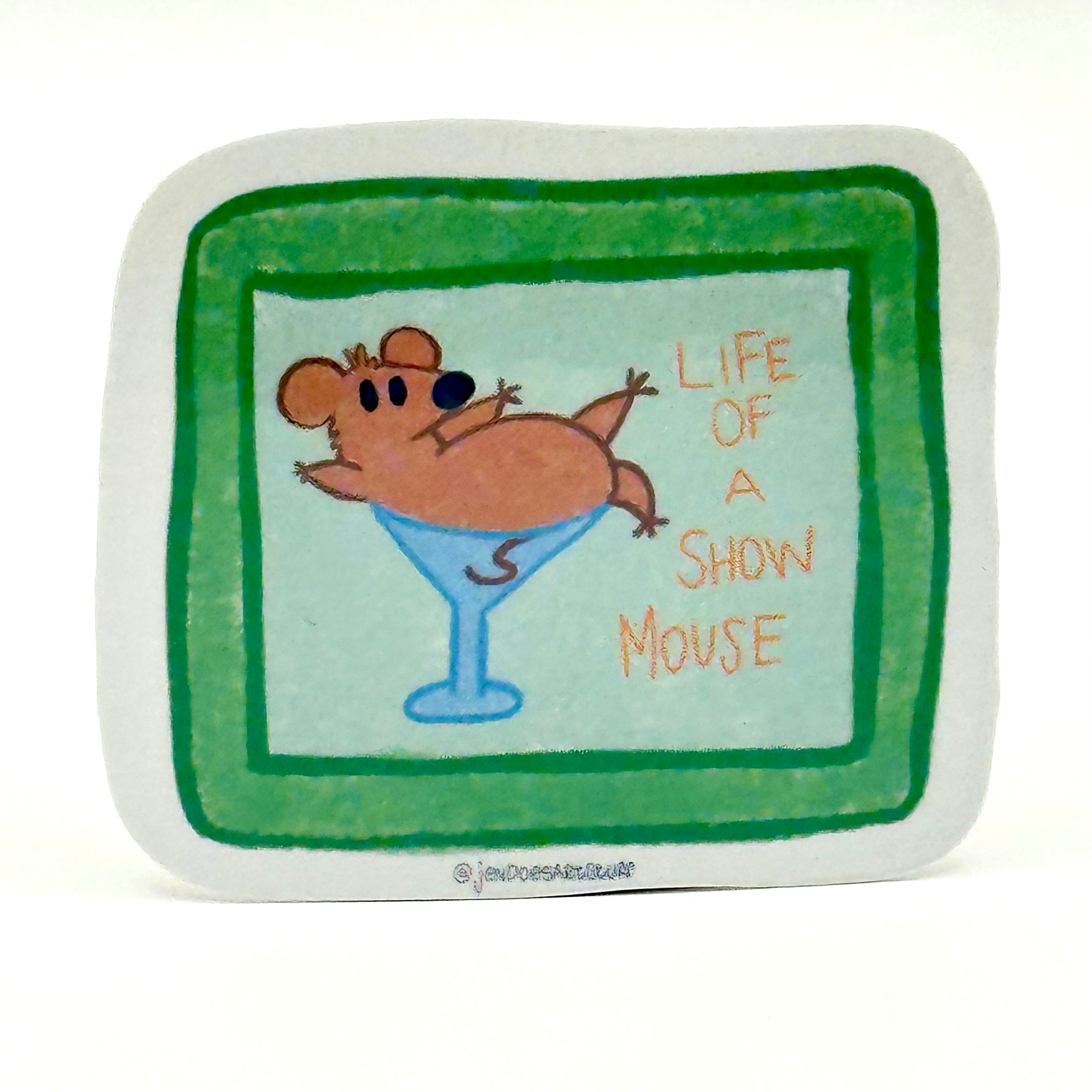 “Her Name was Kitty” & “Show Mouse” Vinyl Sticker - 2 Pack